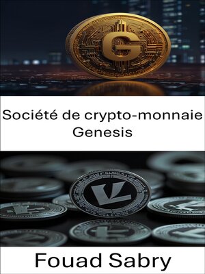 cover image of Société de crypto-monnaie Genesis